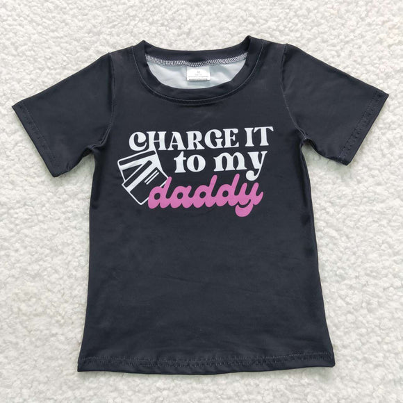 short sleeve charge it to my daddy top